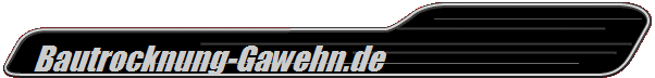      Bautrocknung-Gawehn.de